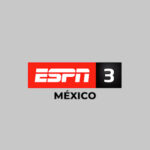 ESPN 3 MEXICO en VIVO